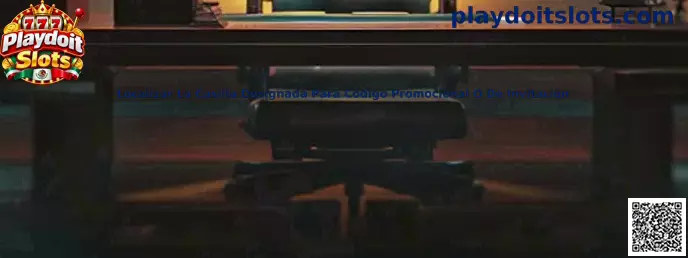 Referencia visual para localizar la casilla de código promocional o de invitación en Playdoit Slots