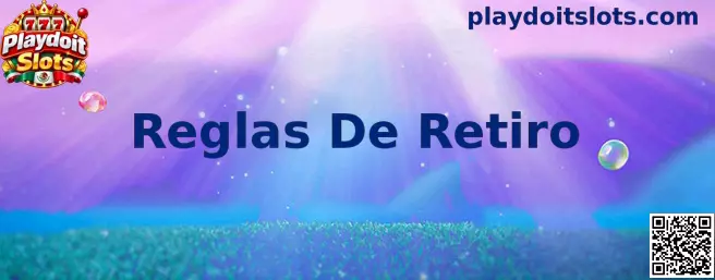 Guía de Reglas De Retiro de Playdoit Slots en México