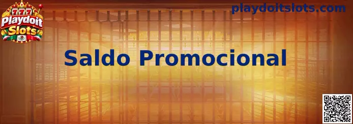 Información sobre Saldo Promocional en Playdoit Slots