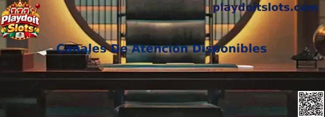 Guía sobre canales de atención disponibles para usuarios de Playdoit Slots en México