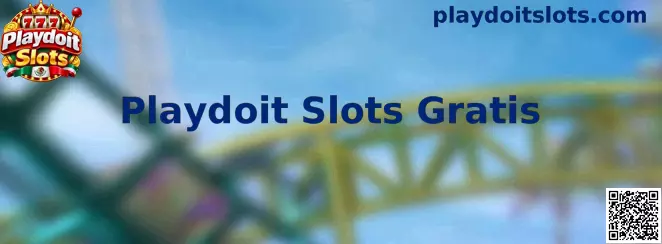 Playdoit Slots Gratis tragamonedas online