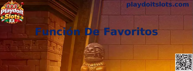 Función De Favoritos en Playdoit Slots