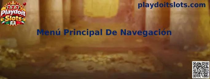 Menú Principal De Navegación de Playdoit Slots