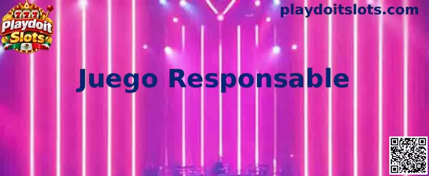 Información sobre Juego Responsable en Playdoit Slots