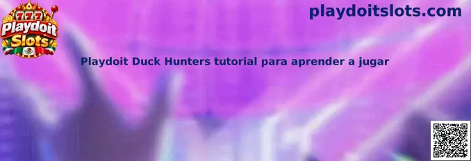 Imagen ilustrativa del tutorial de Duck Hunters para aprender a jugar en Playdoit Slots