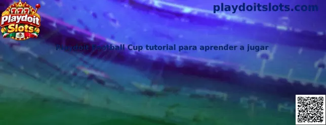 Tutorial informativo de Playdoit Football Cup para aprender a jugar
